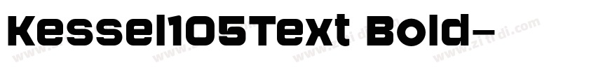 Kessel105Text Bold字体转换